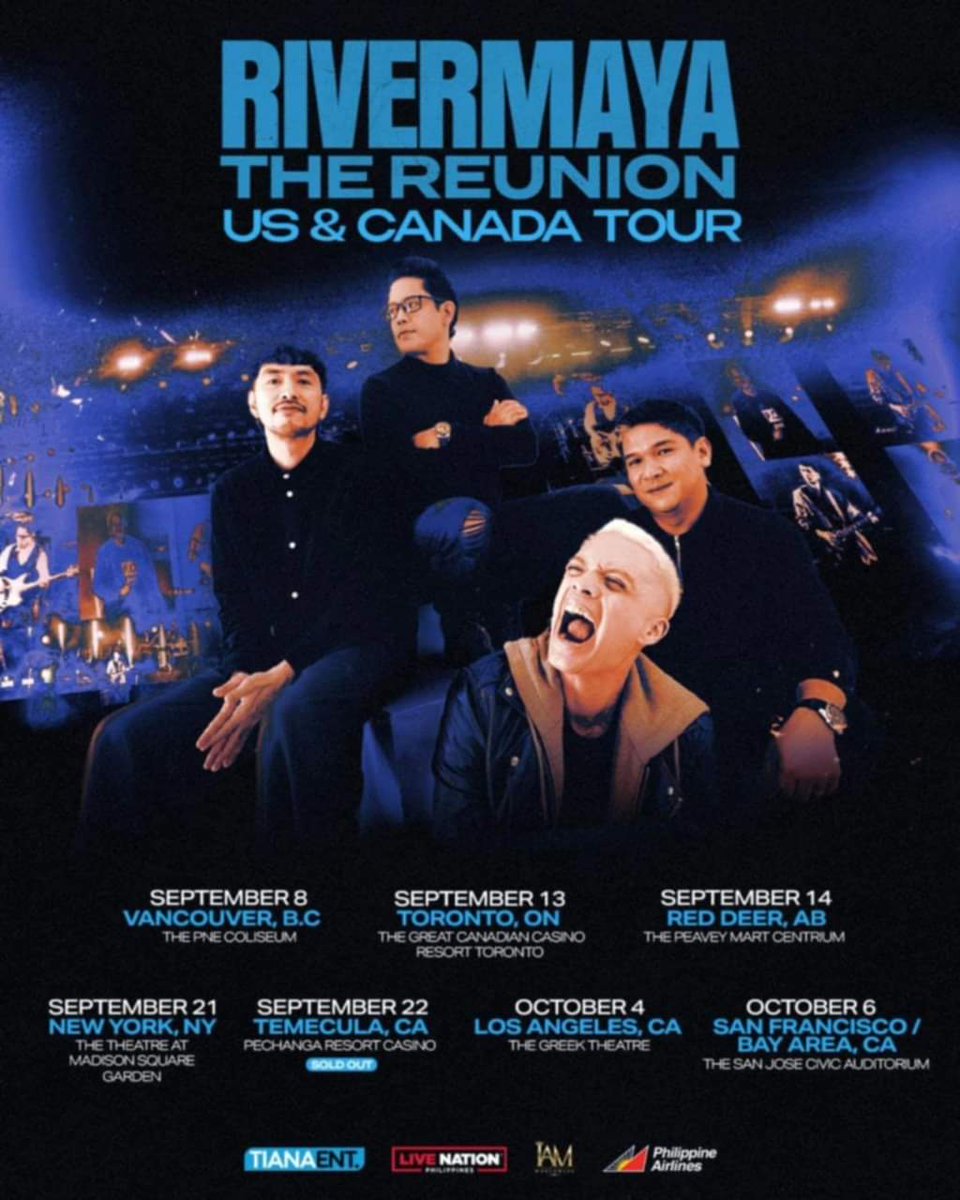 🎸 Rivermaya: The Reunion World Tour 
They can’t wait to see you at their concert!Join the iconic band on their US &amp; Canada tour at these exciting venues listed below.Brought to you by Tiana Ent. Live Nation Phil. Presented by lIAM Worldwide&amp;Phil Airlines. email info@tianaent.com