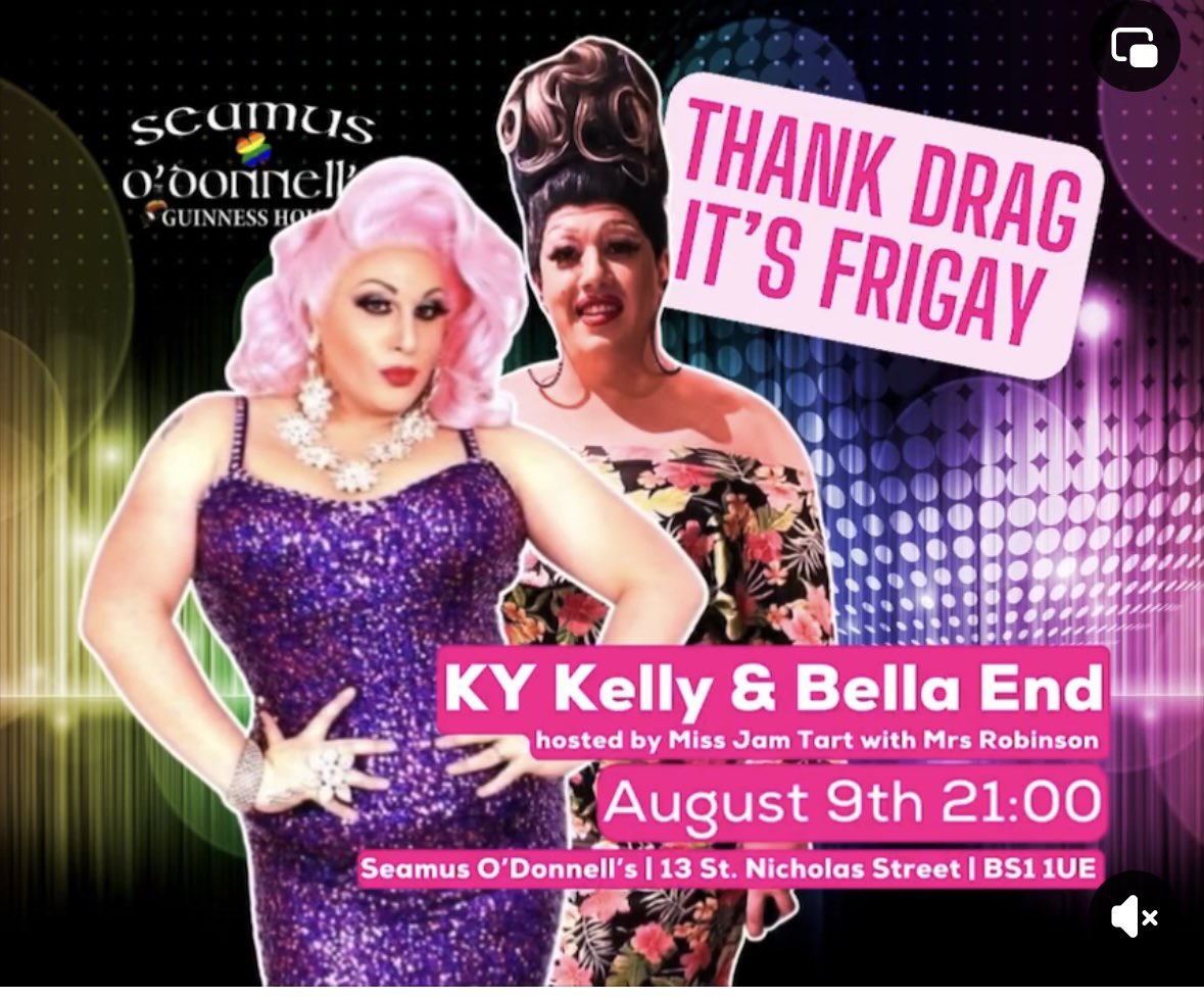 TONIGHT I’m off to Bristol where I will be on stage at <a href="/SeamusOdonnells/">Seamus O'Donnell's</a> 

9.30pm Bella End 
10.30pm KY Kelly

All hosted by the fabulous Miss Jam Tart