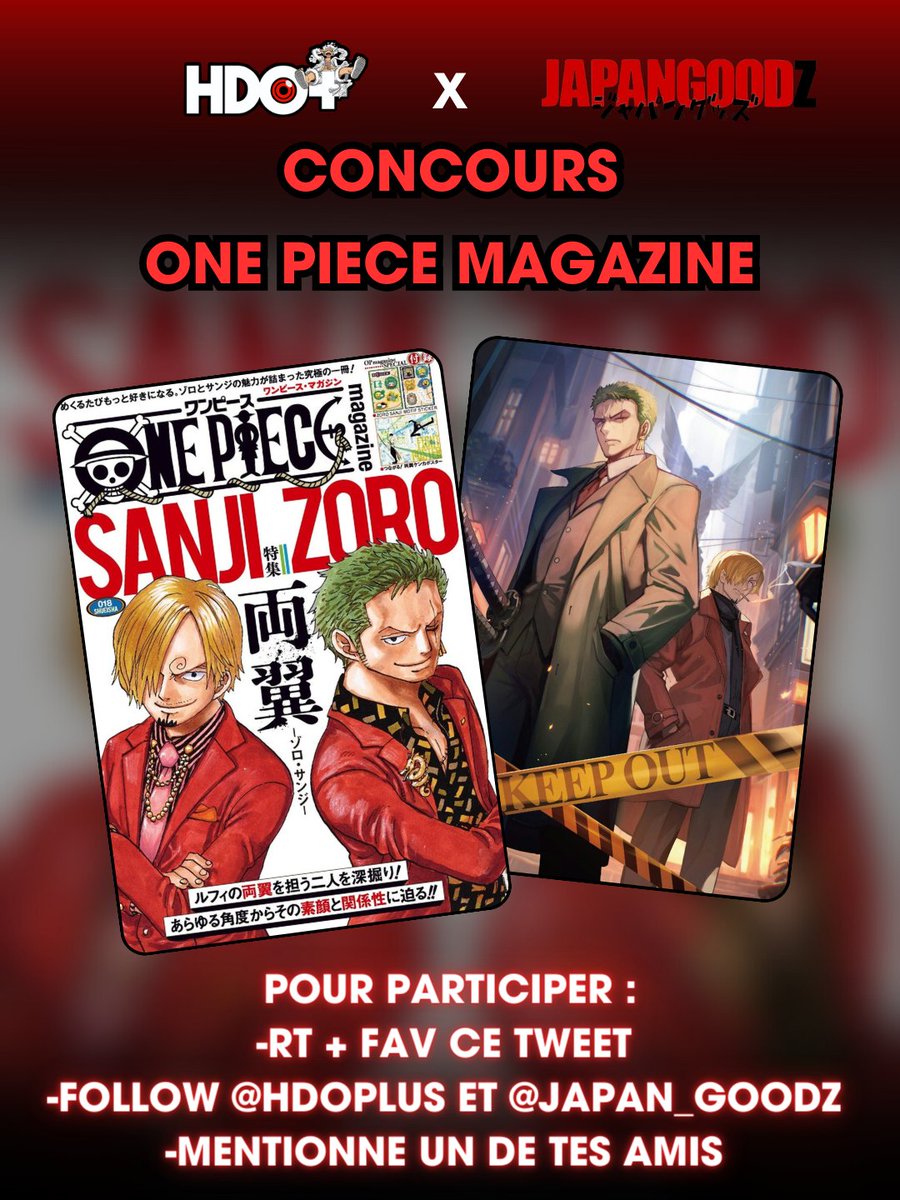 HdoPlus's tweet photo. CONCOURS #ONEPIECE 🎁

Tente de remporter le dernier One Piece magazine dédiée aux ailes du futur Roi des Pirates : Zoro et Sanji ! ⚔️🔥

Pour participer :
-RT + FAV ce tweet 🔄💙
-Follow @HdoPlus et @Japan_Goodz 👈
-Mentionne un de tes amis ✍️

TAS : Review 1123⏳ https://t.co/zygkTHWm0X
