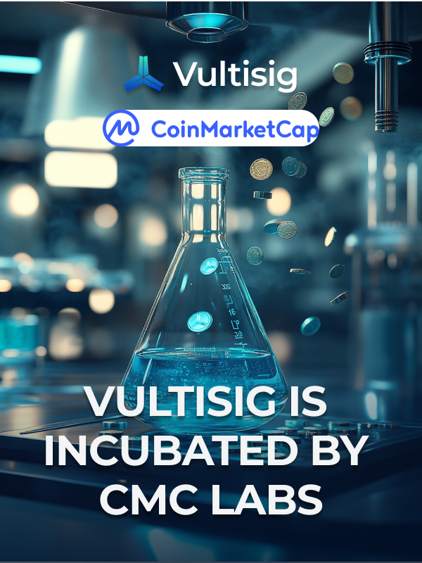 vultisig's tweet photo. We are very excited to announce that we are incubated by @CoinMarketCap . 
We hope to accelerate our resources and get a wider feedback from all Vultisquad to improve the wallet even more. 

Read the announcement below⬇️ and make noise to show the force of the #vultisquad!

$VULT https://t.co/WuJAqs3pGz
