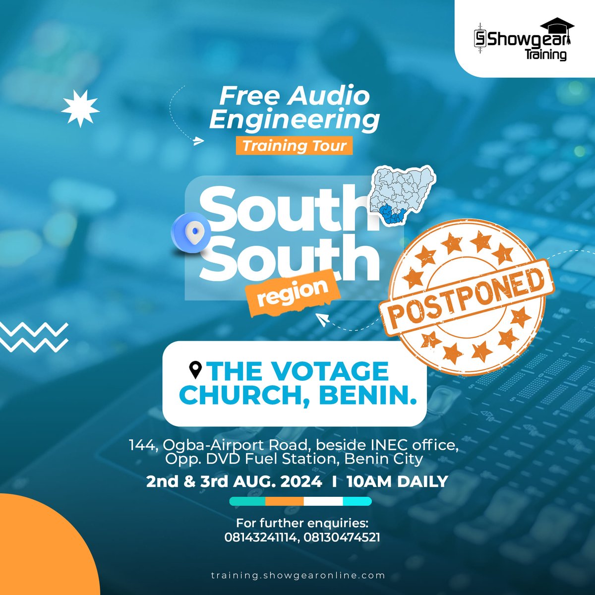 showgearonline's tweet photo. We regrettably wish to inform you that the free Audio Engineering Training Tour South South edition is on hold for security reasons. It is not canceled. Please stay tuned for updates on the rescheduled dates as we get clarity on the state of affairs in the country.

#Showgear https://t.co/9J2XBbphkC