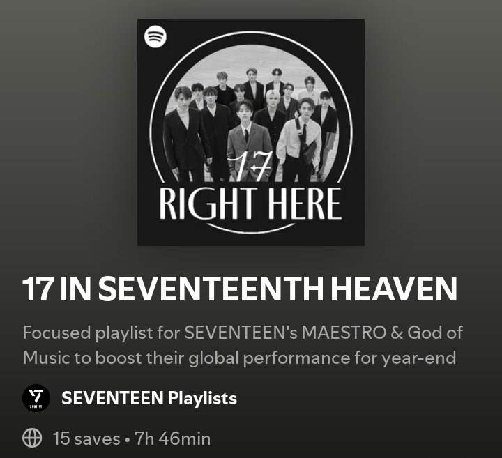 svt_spotify's tweet photo. Here's an 8-hour long playlist to help boost "SEVENTEENTH HEAVEN" and "17 IS RIGHT HERE" Spotify numbers for year-end awards!

🔗: https://t.co/WGn8t2HrLG

We only have a few weeks of tracking left, let's go all out and bag those trophies for SEVENTEEN!

STREAM 🔥 https://t.co/A7Rv7ZW6Xf