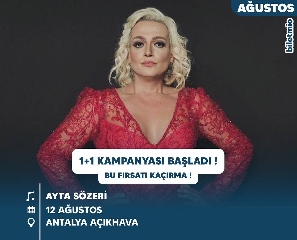 biletmio's tweet photo. 1+1 Kampanyası başladı! 📢 

Muhteşem sesi ve etkileyici sahne performansıyla Ayta Sözeri, en sevilen şarkılarını sizler için seslendirecek. Bu unutulmaz geceyi kaçırmayın! 🌟🔥

🗓 12 Ağustos Pazartesi
🎫 Biletler https://t.co/in16zfXYYZ'da

#aytasözeri #konser #antalya #antalyaaçıkhava #biletmio