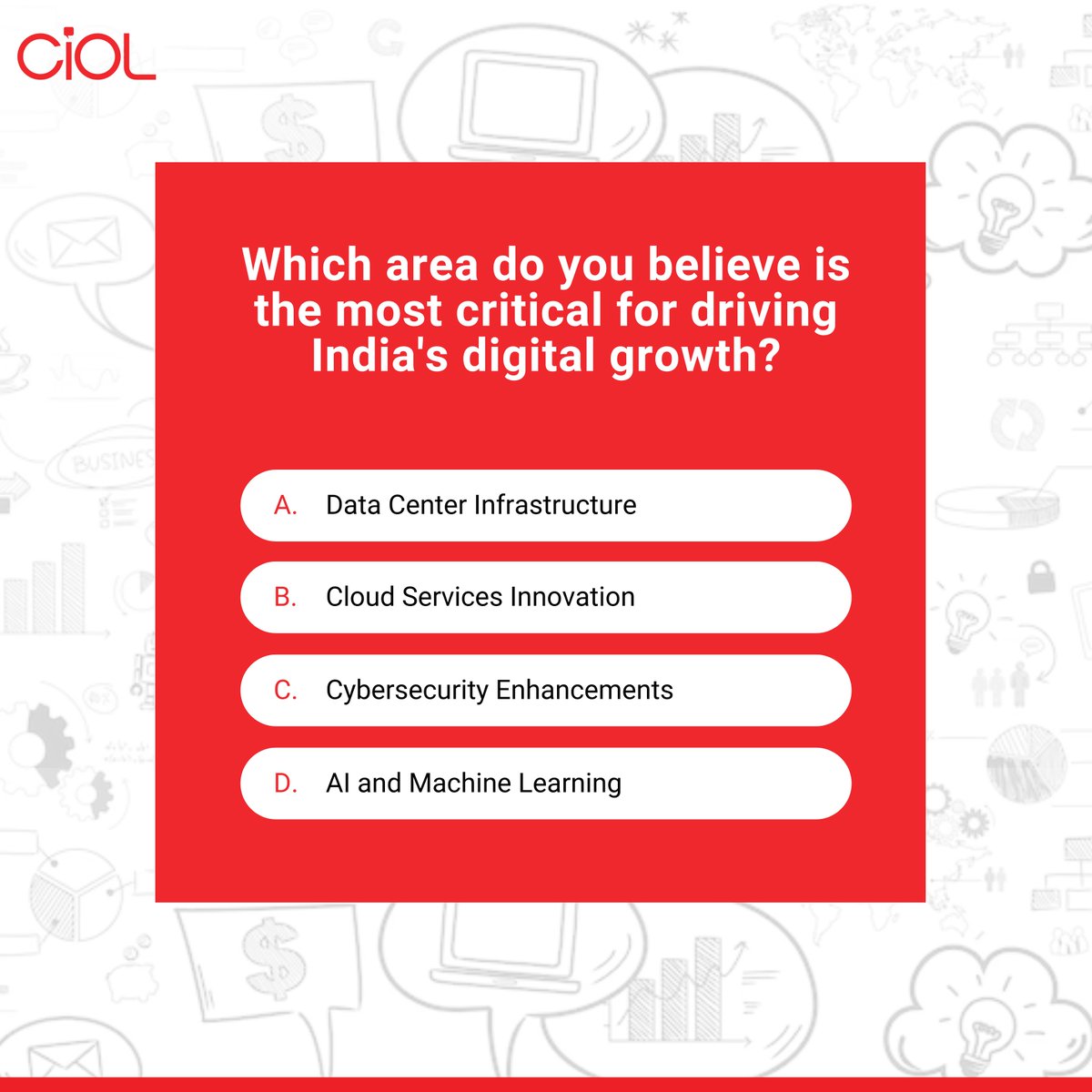 CiOL_News's tweet image. Where Should India's Tech Leaders Focus Next? 

As India rapidly advances in the digital realm, which area do you think will play the most crucial role in driving future growth? Cast your vote and share your thoughts! 

#DigitalTransformation #TechPoll #IndiaGrowth #CIOL