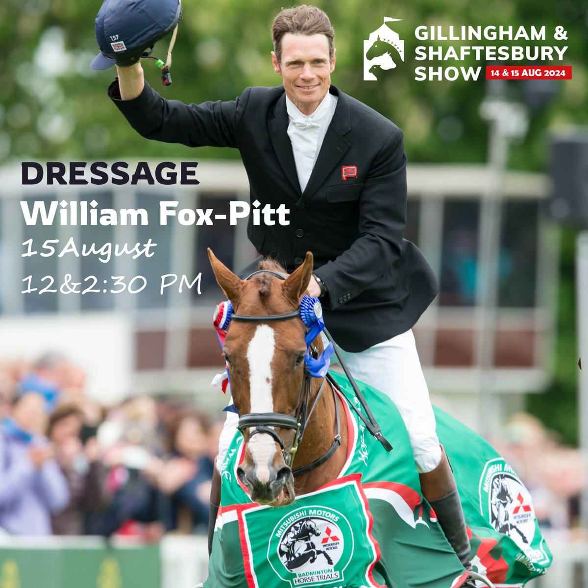 🌟 Excited to announce William Fox-Pitt will showcase his dressage skills at the Gillingham &amp; Shaftesbury Show! 🐴 Join us on Aug 15 for 2 half hour demos at 12:00 and 2:30pm. Don’t miss this Olympic medallist in action!

Tickets 👉 tinyurl.com/yfcrrmuc