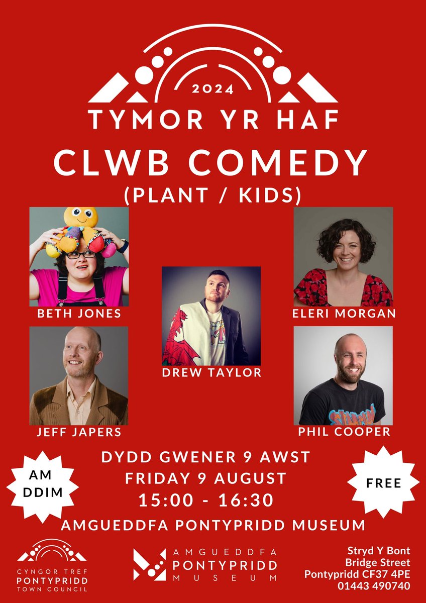Heddiw yn Amgueddfa Pontypridd Today @pontymuseum - 15:00 - 16:30 Clwb Comedy (Plant / Kids)- Jeff Japers; Beth Jones; Drew Taylor; Eleri Morgan; Phil Cooper.