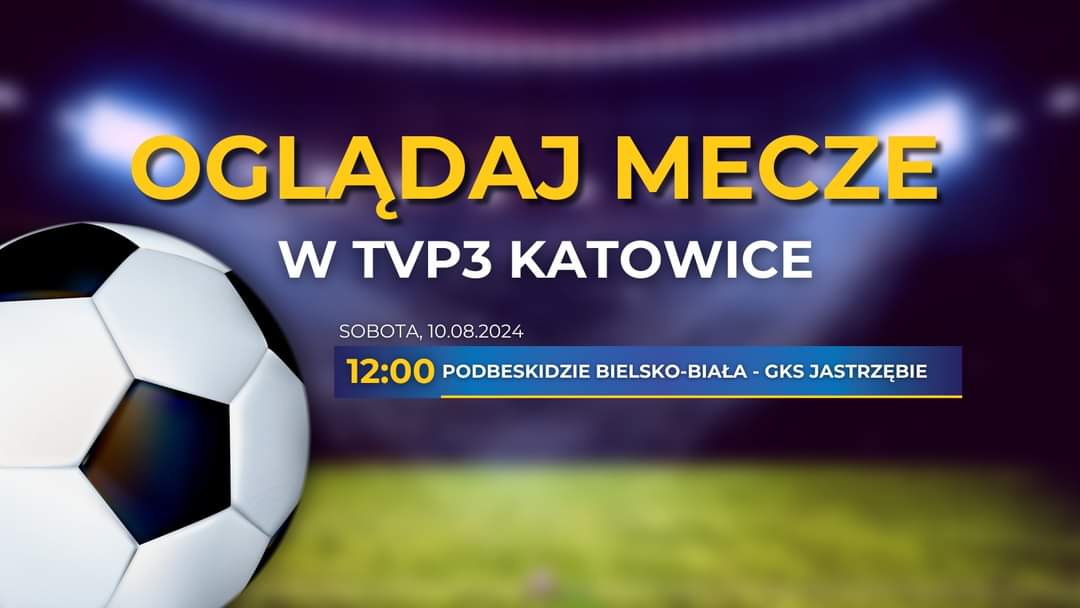 Ważne! Jutrzejszy mecz ⚽ <a href="/laczynas2liga/">Betclic 2 Liga</a>  <a href="/TSP_SA/">TS Podbeskidzie S.A.</a> z <a href="/GKS_JASTRZEBIE/">GKS Jastrzębie</a> zobaczycie w TVP3 Katowice 😁
Gościem w studiu będzie Bartłomiej Konieczny, z 🎤 na murawie <a href="/SklorzMaurycy/">Maurycy Sklorz</a> 
📺 Sobota 12.00 <a href="/TVP3/">TVP 3 Sokółka</a> Katowice