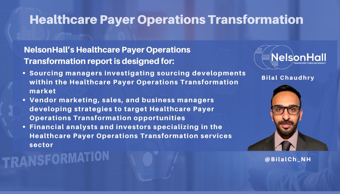 MikeS_NH's tweet image. #NelsonHall’s #HealthcarePayer #OperationsTransformation market analysis by
@BilalCh_NH is now available to subscribers. The report focuses on strategies for 2024 and beyond: research.nelson-hall.com/search/?&amp;amp;avpag… #OpsTransformation