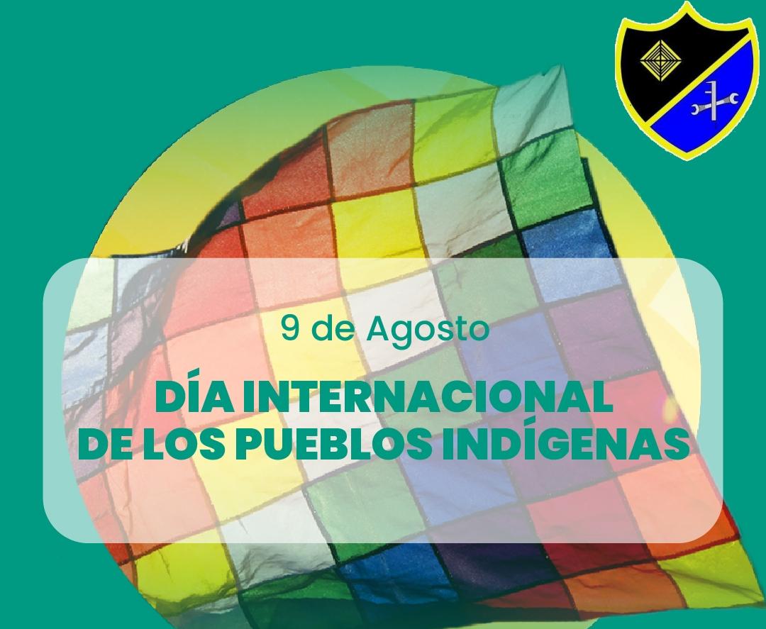 🗓️ #TalDíaComoHoy || El Día Internacional de los Pueblos Indígenas del Mundo, se celebra a partir de la resolución 49/214, del 23 de diciembre de 1994 de la Asamblea General de las Naciones Unidas, reafirmando los derechos de los pueblos indígenas y nuestro compromiso común
#9Ago
