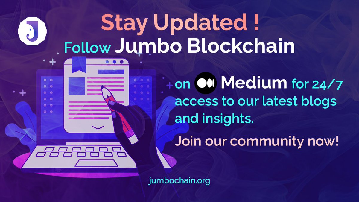 🚀 Stay Informed with Jumbo Blockchain! 🚀

✨ Don’t miss out on the latest trends, updates, and expert insights in the blockchain space.

📚 Follow us on Medium for 24/7 access to our newest blogs and in-depth analysis.

👉 Be part of our growing community and stay ahead of the