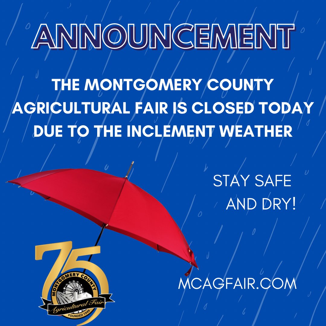 MOCOFAIR's tweet photo. The Montgomery County Agricultural Fair is Closed today Friday, August 9th. Our plan is to open @ 10am on Saturday, August 10th. Go to https://t.co/sbP4a9v19C for updated information and keep any eye on our social media channels for additional updates. 

#mocofair https://t.co/d96rrmDgoG
