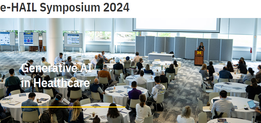 ✨The 3rd annual e-Health and Artificial Intelligence (e-HAIL) symposium, Generative AI in Healthcare, is coming soon! Friday, September 13, 10 AM-4 PM, North Campus Research Complex @umich #UMichRNA #UMichRNATx For more information and registration, visit e-hail.umich.edu/symposium-2024/