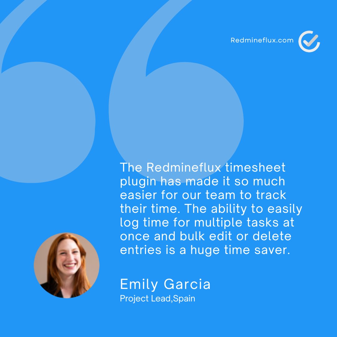 Redmine_flux's tweet image. Want to know what our clients are saying? Emily Garcia explains how timesheet plugin has simplified their time tracking. Find out more. Redmineflux.com/testimonials/ #ProjectManagement #Redmineplugin #Redmineflux