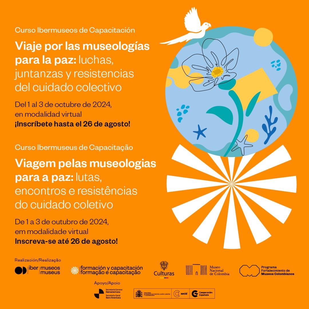 PFMuseosCol's tweet photo. 📣 ¡Atención, profesionales de museos de Iberoamérica!🌍En octubre llega el #CursoIbermuseosdeCapacitación "Viaje por las museologías para la paz" organizado por #Ibermuseos @PFMuseosCol y @museonacionalco 
🗓️ 1-3 oct.💻 Virtual
¡Inscripciones hasta 26.08! https://t.co/dahLQB9OBT https://t.co/YKRRGeDXll