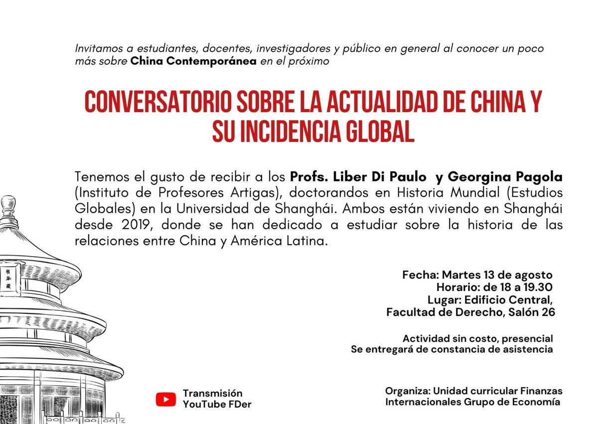 Conversatorio sobre la actualidad de China y su incidencia global
🗓️13 de agosto
🕧Hora 18:00
📍Salón 26, Facultad de Derecho