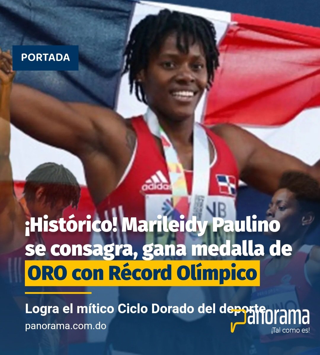 #Panorama_Deportes 

La dominicana Marileidy Paulino de 27 años de edad, atleta de los 400 metros planos termina su participación en los Juegos Olímpicos París 2024 con la medalla de oro, luego de superar de manera fácil a sus contrarias, deteniendo el reloj en 48.17, nuevo