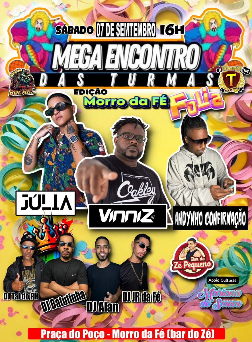 Sabadão feriado todos os caminhos te leva ao nosso 🌟 MEGA ENCONTRO DAS TURMAS 🌟 todas as turmas e amigos estão mais do que convidados 🎭🍻♥️

Julia na Voz ✅
DJ Vinniz ✅
Andynho Confirmação ✅
+ Os TOPs DJs da casa ✅
Pula Pula ✅
Super queima de Fogos ✅