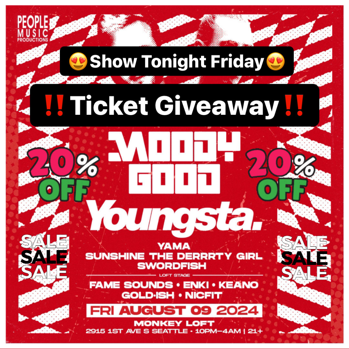 People_Music's tweet photo. Show Tonight at Monkey Loft Lets Go Seattle ‼️ 
Join the Ticket Giveaway https://t.co/0RZgoLAXUH 
20% Ticket Discount Code https://t.co/ETyUcD3Fcg 
@MOODYGOOD @DJYoungsta @yamadubs @NaviNaviijah @famesoundss @RianRianjones @KeanoMartinez @TheDerrrtyGirl https://t.co/A9MPmKY7Dx