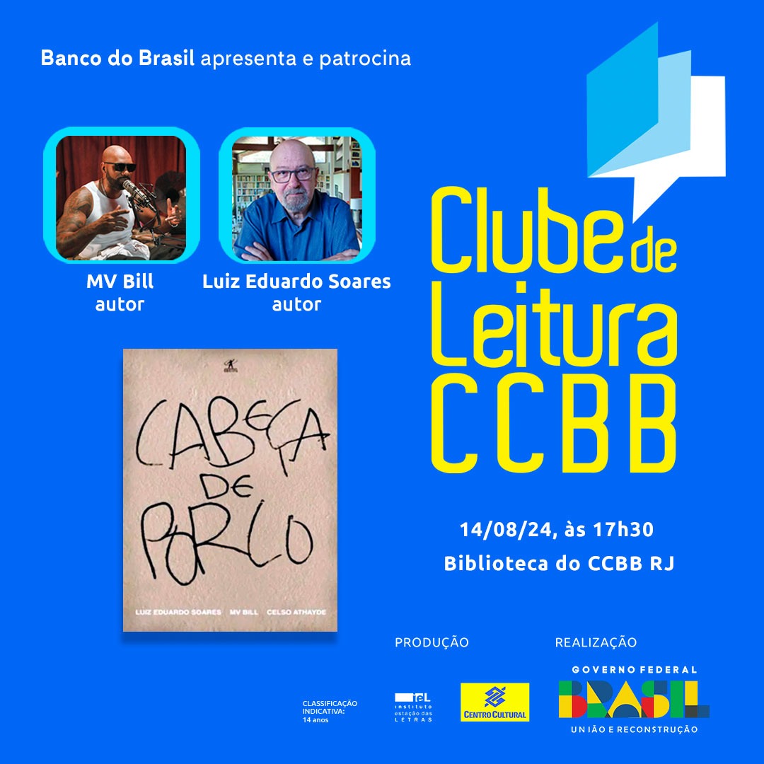 CCBB_RJ's tweet photo. 🎫 Retire seu ingresso na bilheteria física ou no site https://t.co/JNX8K71kgC, a partir das 9h, no dia do evento.

#CCBBRJ #ClubeDeLeitura #MvBill #LuizEduardoSoares #CabecaDePorco https://t.co/u6cfrWk70I