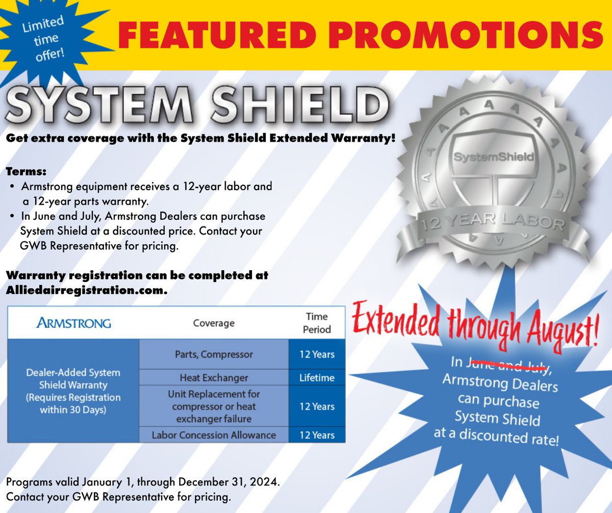 GWBerkheimerinc's tweet image. 🚀✨ Attention Armstrong Dealers! The System Shield promotion has been extended through August. Don’t miss out on this opportunity—act now! 🛡️💫 #ArmstrongDealers #LimitedTimeOffer #SystemShield #UpgradeNow