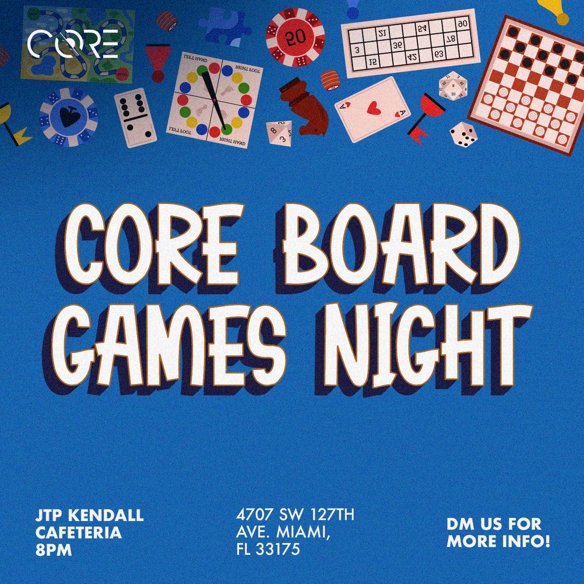 🎲 Core Board Games Night! 🎲

Get ready for a night of fun, laughter, and friendly competition at our Youth Group Board Games Night! Whether you're a board game pro or just looking to have a good time, everyone is welcome to join in the fun. 

We can’t wait to see you there! 🎉