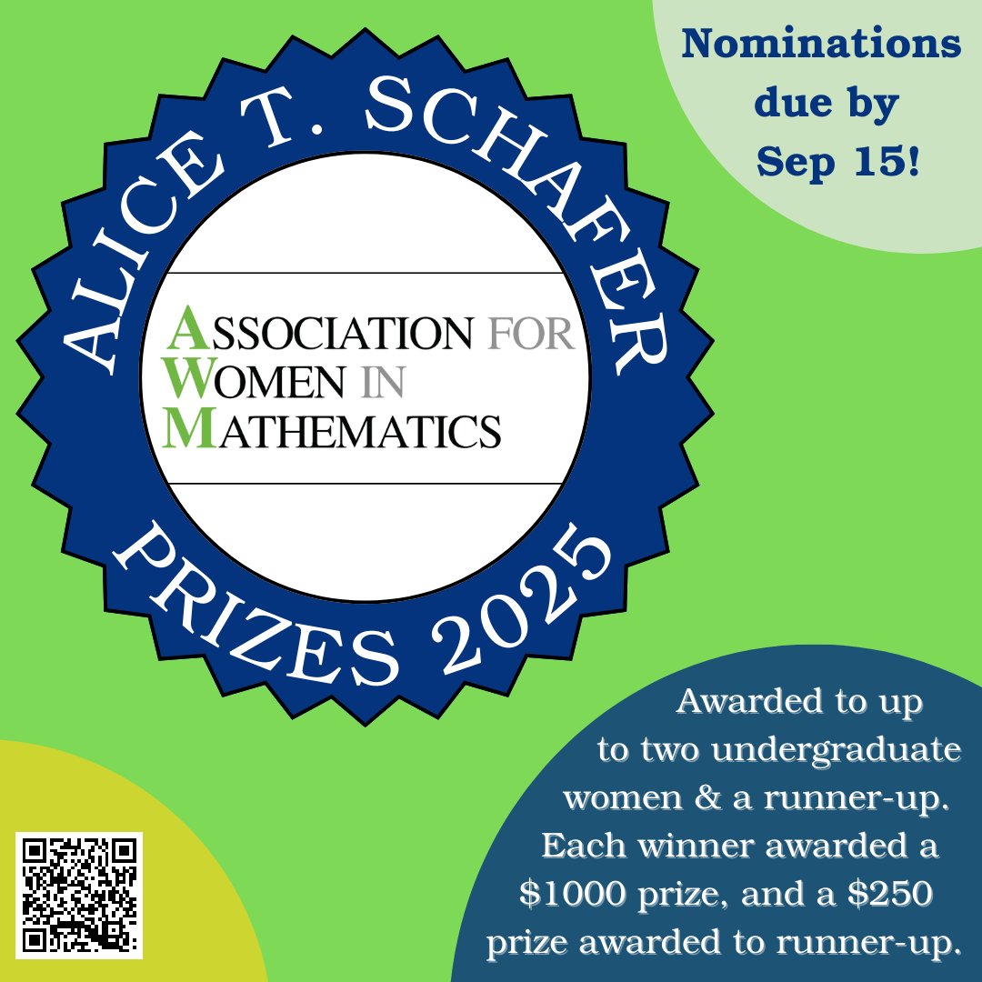 Nominations are open for the Alice T. Schafer Prizes for excellence in mathematics by an undergraduate woman. Want more information? See bit.ly/Schafer-Prize or scan the QR code! #AWM #AWMMath #Mathematics #WomenInMath #student #math #stem