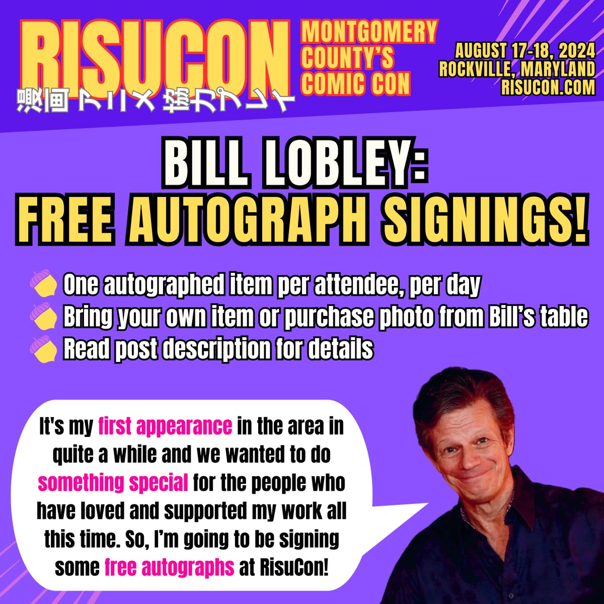RisuConMCCCC's tweet photo. @billlobley returns to the #dmv area! He can sign his photo ops (purchase at https://t.co/JTCmwiTWBJ), #prints from his table, and your #memorabilia. He may not #sign items purchased elsewhere that are being offered at his table (character photos, etc). See you August 17-18! https://t.co/eWiyAT9UTX