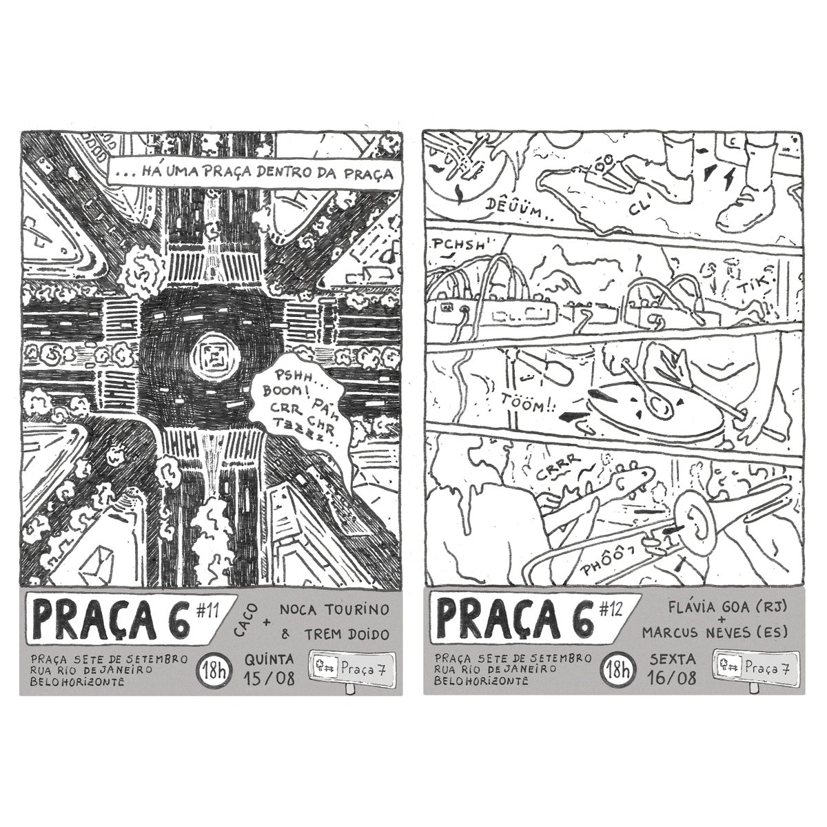 seminalrecords's tweet photo. Praça 6 2024: música de ruído em praça pública. 

#11: CACO + Noca Tourino &amp; Trem Doido
Quinta 15 de agosto de 2024, 18h
 
#12: Marcus Neves [ES] + Flávia Goa [RJ]
Sexta 16 de agosto de 2024, 18h

Pça Sete de Setembro, rua Rio de Janeiro, BH. Cartaz: Carolina Deptulski. https://t.co/HTObpWGLr0