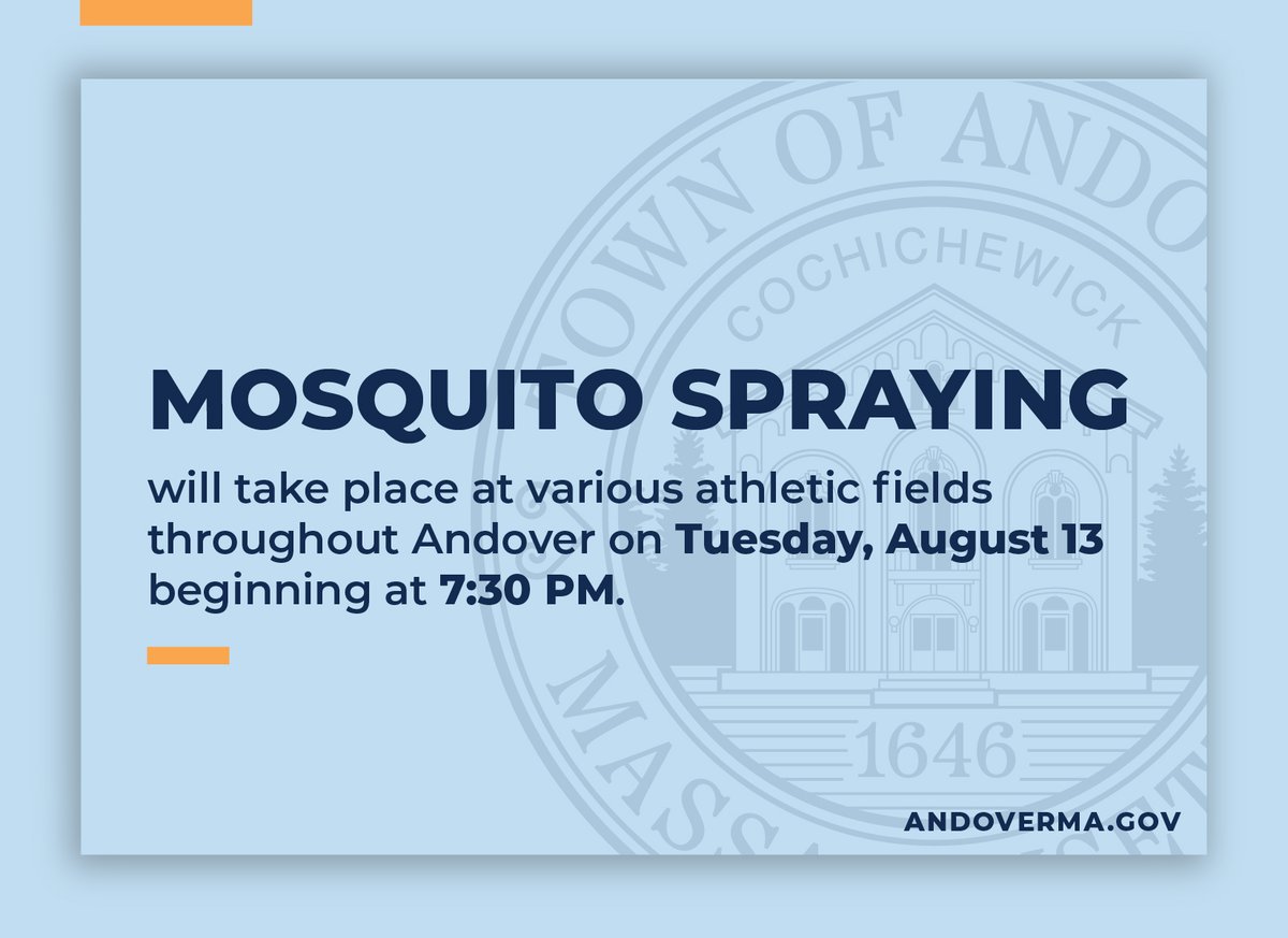Northeast MA Mosquito Control will spray athletic fields on Tues, Aug 13, 7:30pm-12am to prevent mosquito-borne illnesses. Fields will be closed during spraying, reopening next morning.

More info: andoverma.gov/CivicAlerts.as…