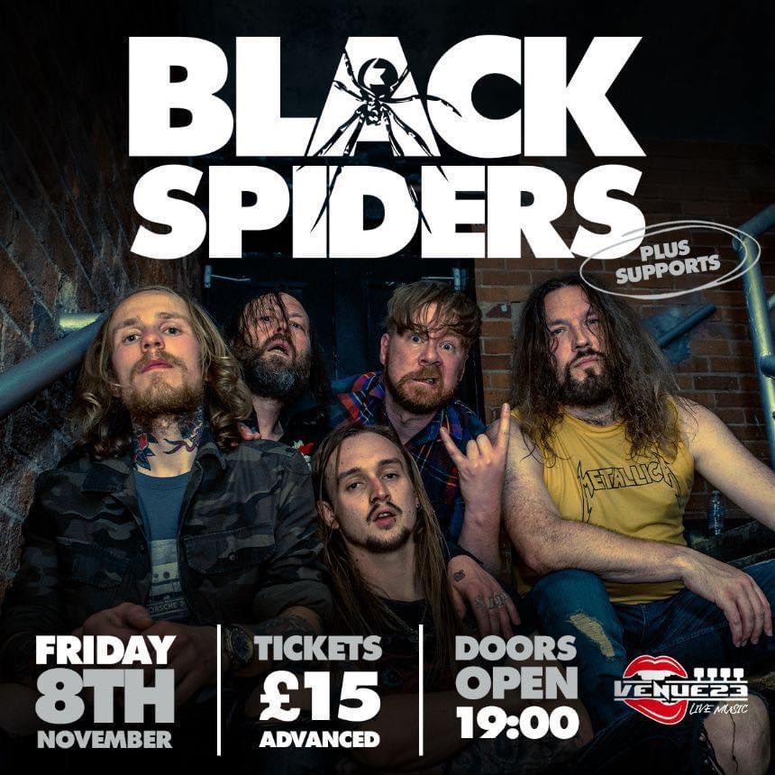 ‘BLACK SPIDERS’ plus supports - Friday 8th November 19.00 - From playing Download festival, Black Spiders come to Wakefield. NOT TO BE MISSED! 
plus multiple supports. Advanced  JUST £15 with very LIMITED V.I.P tables available for 2/4/6. Tickets -
ticketsource.co.uk/whats-on/wakef…