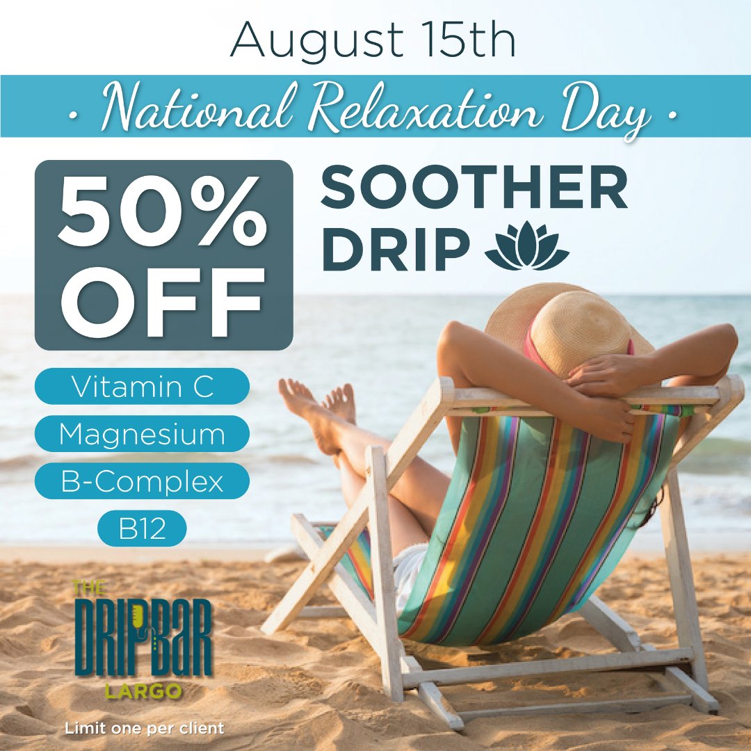 TheDRIPBaRLargo's tweet photo. This August 15th, treat yourself to ultimate relaxation at The DRIPBaR Largo with our special $99 Soother IV! Our Soother IV is designed to melt away stress and rejuvenate your body with a blend of hydrating fluids and calming nutrients. Give yourself the gift of relaxation. #IV https://t.co/n6GkuaNVpa