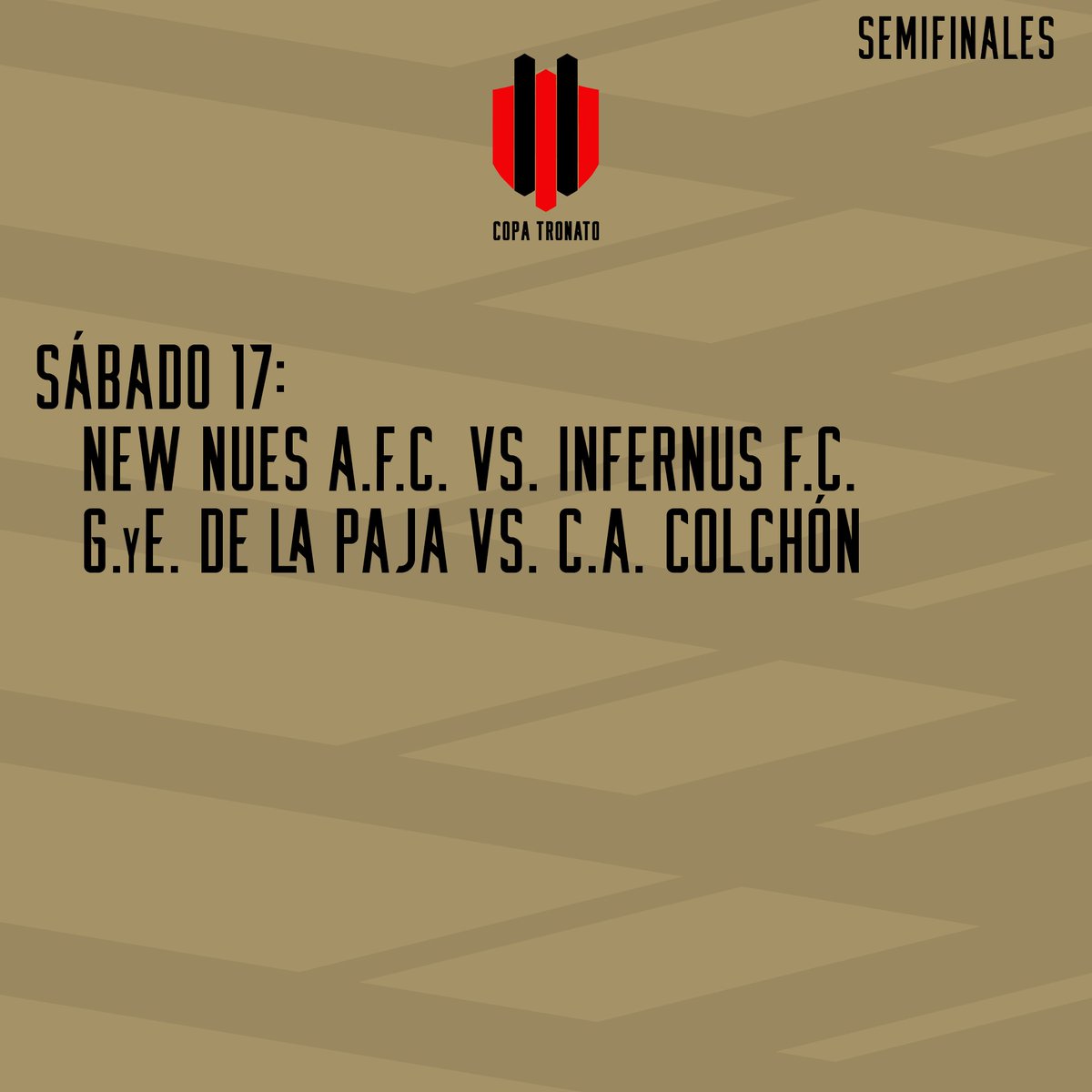 Buen día buen día!

Como saben, hay un viaje en el medio, pero apenas volvemos vamos a tener las #Semifinales de la #CopaTronato con estos partidos.

Solo queda un equipo en carrera de los que ha ganado la misma, y hay un finalista que se repetirá de ediciones anteriores.