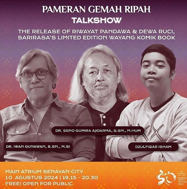 yan_widjaya's tweet image. *Saatnya Komik Indonesia*
Bertahan Lintas Generasi
Mansyur Daman - Gerdi WK
Rilis #Pandawa &amp;amp; #DewaRuci
Iwan Gunawan, Seno Gumira
Ajidarma, n Dzulfiqar Isham
Sabtu, 10 Agustus 2024