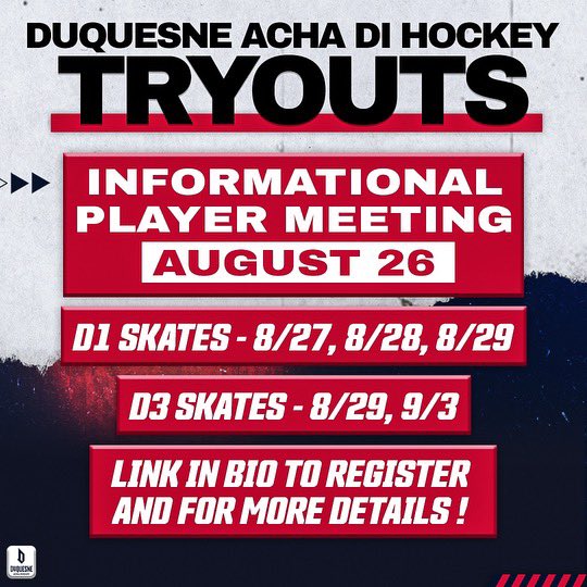 DuqHockey's tweet photo. Tryouts for the 2024-25 Duquesne Hockey season are set and registration is open.

Evaluations for the ACHA D1 team will take place Aug 27-29, and D3 will be held Aug 29 &amp; Sep 3 at @AlphaIceComplex 

Interested players should register at the link below:

https://t.co/eNdmcn0xcp https://t.co/5wyDDB0BcV