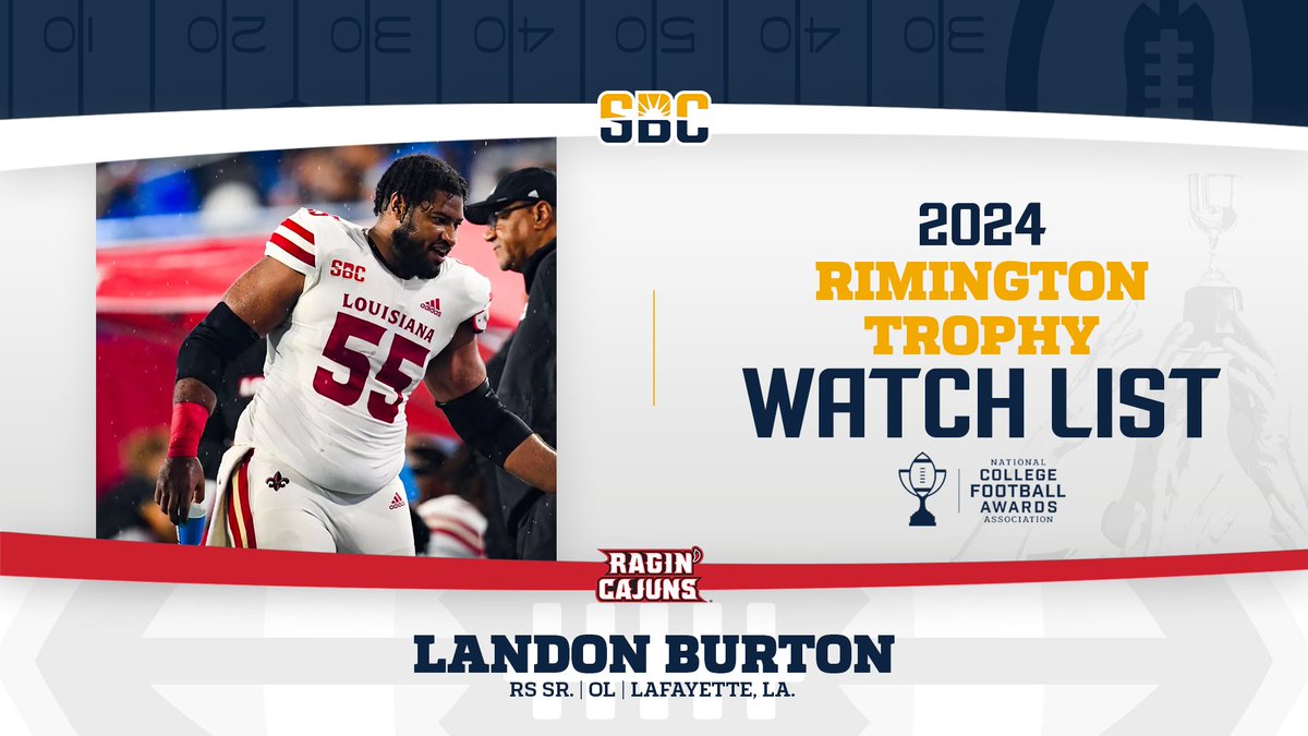 Sun Belt (@sunbelt) on Twitter photo 𝗜𝗡 𝗧𝗛𝗘 𝗧𝗥𝗘𝗡𝗖𝗛𝗘𝗦.
<a href="/RaginCajunsFB/">Louisiana Ragin’ Cajuns® Football</a> redshirt senior offensive lineman <a href="/landonburton4/">Landon Burton</a> named to the <a href="/rimingtontrophy/">Rimington Trophy</a> Preseason Watch List. ☀️🏈
📰 » sunbelt.me/3SopsjW 𝗜𝗡 𝗧𝗛𝗘 𝗧𝗥𝗘𝗡𝗖𝗛𝗘𝗦.
<a href="/RaginCajunsFB/">Louisiana Ragin’ Cajuns® Football</a> redshirt senior offensive lineman <a href="/landonburton4/">Landon Burton</a> named to the <a href="/rimingtontrophy/">Rimington Trophy</a> Preseason Watch List. ☀️🏈
📰 » sunbelt.me/3SopsjW