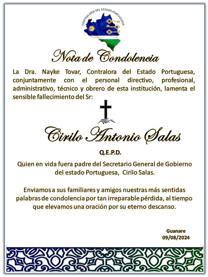 CEPortuguesa's tweet photo. La Contralora del estado Portuguesa, Dra. Nayke Tovar, en conjunto con su personal, lamenta profundamente el fallecimiento del Sr. Cirilo Salas, padre del Secretario General de Gobierno de Portuguesa, Cirilo Salas. https://t.co/ttd7EAqzYt
