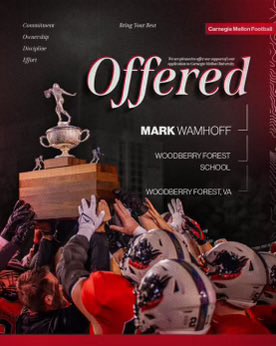 MarkWamhoff's tweet photo. After an amazing visit and conversation with @CoachRyanLarsen, I’m blessed to have received an offer from Carnegie Mellon University❗️
@CoachAndyHelms @Coach_Kay19 @coachfloppy @CoachMatteo_WFS @Coach_Brady https://t.co/7J5AW9BqQo