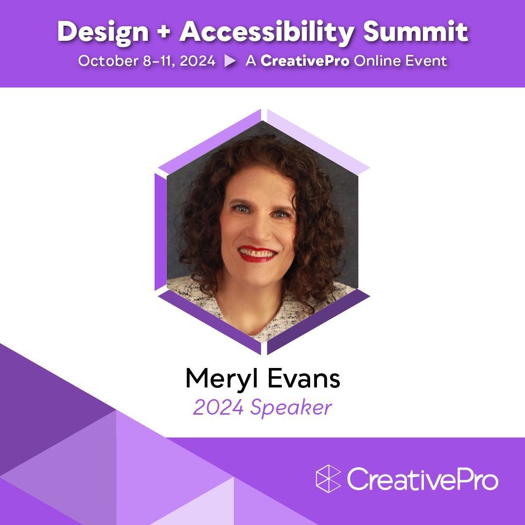 Meryl Evans, CPACC (@merylkevans) on Twitter photo Looking forward to speaking at <a href="/CreativePro_com/">CreativePro Network</a>’s Design + Accessibility Summit, the essential HOW-TO event for design professionals who need to master accessibility, being held online October 8–11.
Sign up now at buff.ly/3ikbXCE Looking forward to speaking at <a href="/CreativePro_com/">CreativePro Network</a>’s Design + Accessibility Summit, the essential HOW-TO event for design professionals who need to master accessibility, being held online October 8–11.
Sign up now at buff.ly/3ikbXCE