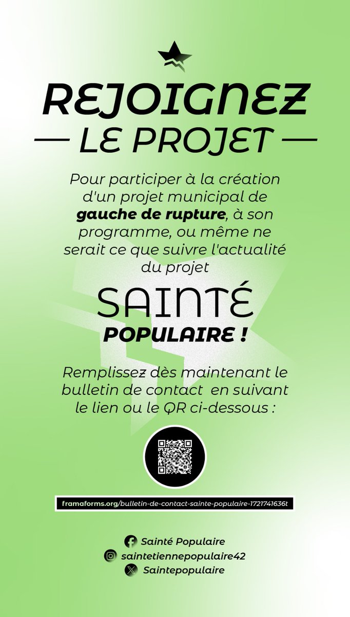 Saintepopulaire's tweet photo. 🟢 "Rejoignez le projet Sainté Populaire !" ⚫️

Pour participer à la création d'un projet municipal de gauche de rupture à Saint-Etienne remplissez dès maintenant le bulletin de contact en suivant ce lien ou en scannant le QR Code ci dessous ⬇️ :
 
https://t.co/krKRgIWNbw https://t.co/hijzZad0lE