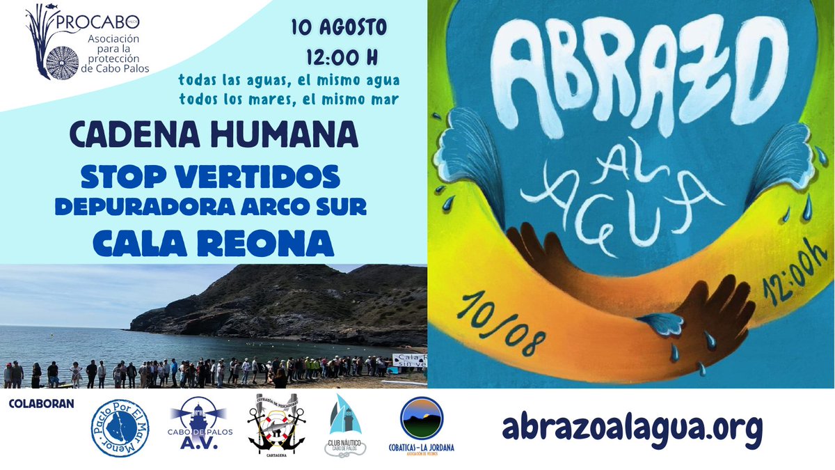 procabopalos's tweet image. ¡Mañana es el dia! Os esperamos en #CalaReona a las 12:00 para el #AbrazoAlAgua, junto con @PAcToMarMENOR @AavvCabo  @PescadoCT #ClubNauticoCaboPalos #AVCobaticasLasJordanas procabo.blogspot.com/2024/08/abrazo…