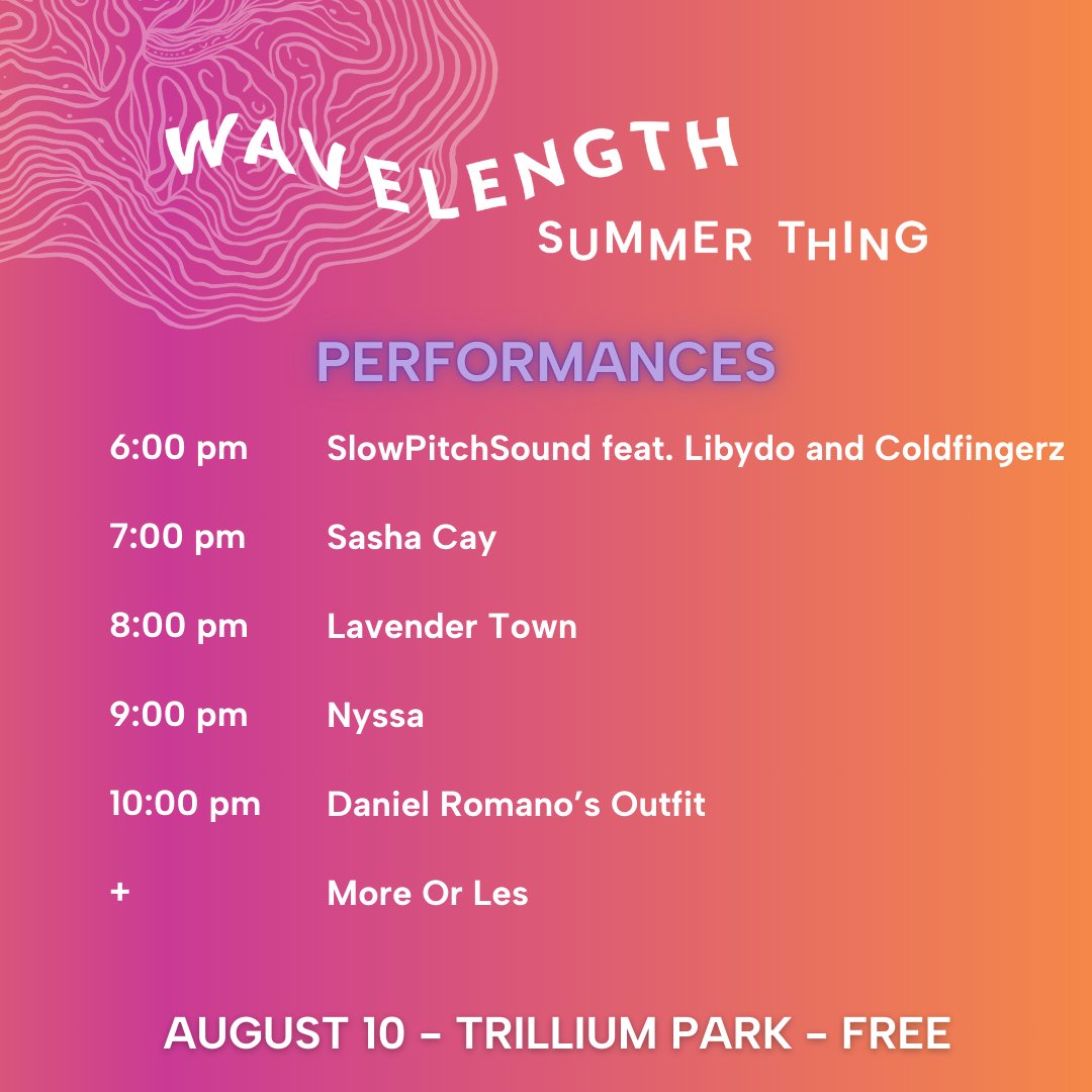 Check out all these talented musicians joining us tomorrow at Wavelength Summer Thing 2024

Saturday August 10, 2024
@ SummerSeries in Trillium Park at Ontario Place
955 Lake Shore Blvd W.
5-11PM

FREE admission
All Ages + Licensed
Rain or shine

bit.ly/WLST24RSVP