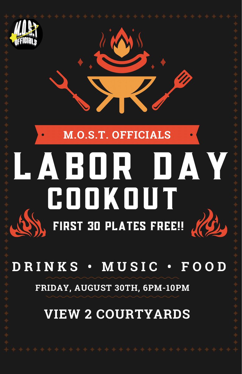 Mostofficials's tweet photo. We’re Back‼️ Get ready for our official Labor Day Weekend cookout. We got Food, drinks, and good vibes going all day! Be sure to come early because we are giving out the first 30 Plates of food out for Free⭐️ https://t.co/w6r00XQsJr