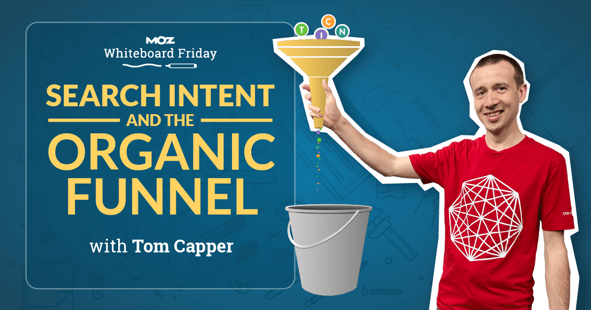 MomentMKTG's tweet photo. Search Intent and the Organic Funnel — Whiteboard Friday https://t.co/Qq1w1ULRDm https://t.co/A8ZJ9v2sUH