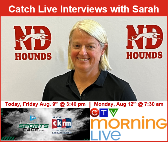Catch live interviews of our new Female Hockey Coordinator, Sarah Hodges '92 at these dates and times:
When: Today - Friday - August 9th @ 3:40 pm
Where: Live on sportscage.com -CKRM 620 radio

When: Monday - August 12th @ 7:30 am
Where: CTV Morning Live Show
#ndhounds