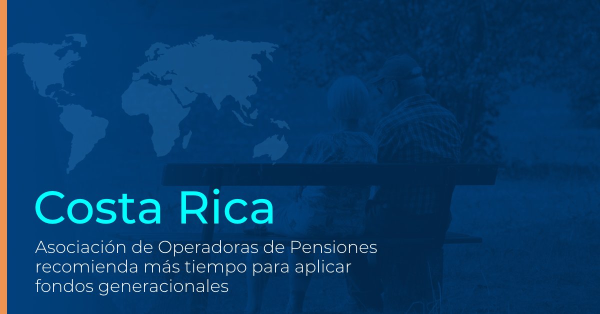 👉#CostaRica: Asociación de Operadoras de Pensiones recomienda más tiempo para aplicar fondos generacionales.

▶️ fiapinternacional.org/costa-rica-aso…