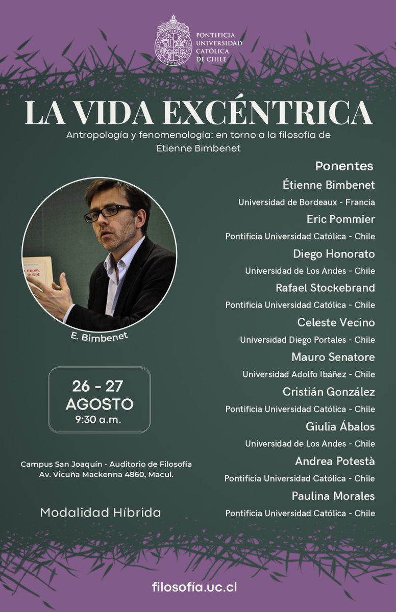 Participa del coloquio "La vida excéntrica" organizado por Eric Pommier y doctorandos/as de <a href="/DocFil_UC/">Doctorado en Filosofía UC</a> que se realizará este 26 y 27 de agosto. 

Más detalles: uc.cl/agenda/activid…