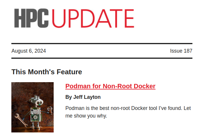 adminHPC's tweet image. Did you miss this month&apos;s HPC Update newsletter? Catch up on what you missed and subscribe free to get it in your inbox! mailchi.mp/admin-magazine…
#containers #Podman #Docker #eLxr #EnterpriseLinux #WindRiver #NVIDIA #Fuzzball #CIQ #HPC #DataCenter #energy #AI