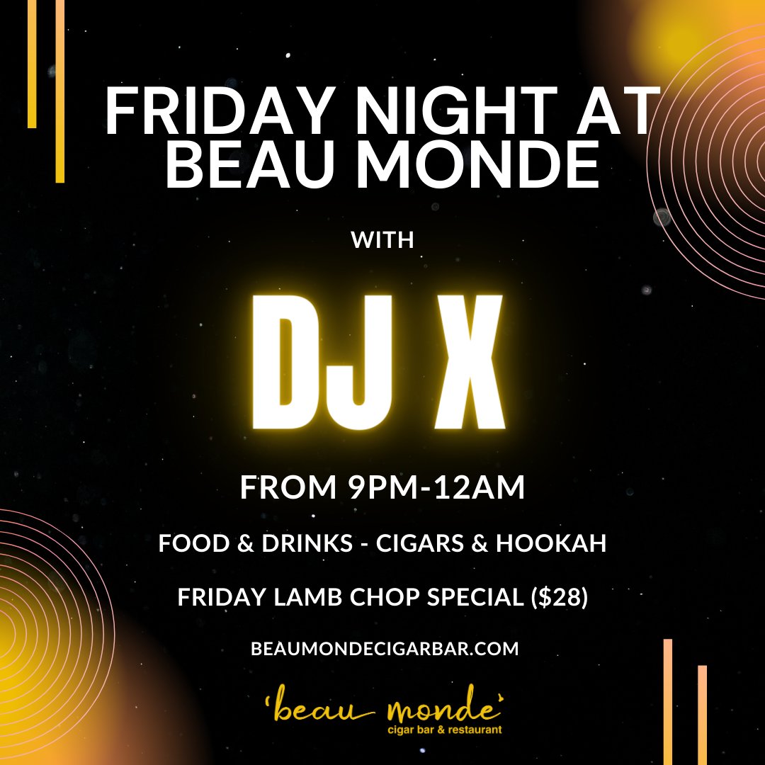 beaumondecigar's tweet image. We are LIVE with DJ X tonight at Beau Monde! Join us starting at 9pm for great night of music, drinks, delicious food (including our Friday lamb chop special), and more!
#beaumonde #livedj #atldjs #atlnightlife #alpharetta #johnscreek #livemusic #djnight