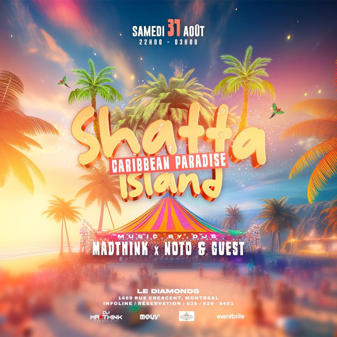 Lamouvevnts's tweet image. Shatta island 🏝️
Édition Caribbean Paradise 🎪 at Montréal 🇨🇦

#montreal #mtl #canada #breakdance