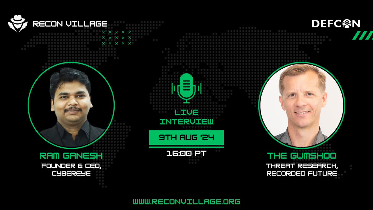 ReconVillage's tweet image. 🚨 Reminder! Coming up in 10 minutes - 🎤 Live Interview with @thegumshoo, hosted by @ramganeshkt 🔥

Join us at #ReconVillage in #defcon32 for this exclusive interview 💥

📅 Aug 9, 2024 🕒 16:00 PT

#LiveInterview #InfoSec